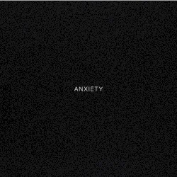 Anxiety