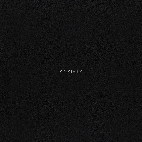 Anxiety