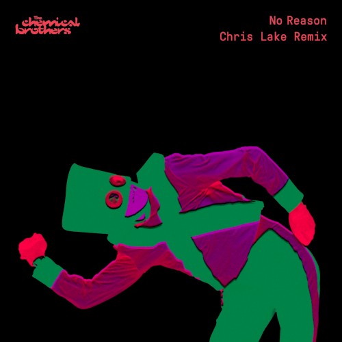 No Reason (Chris Lake remix)