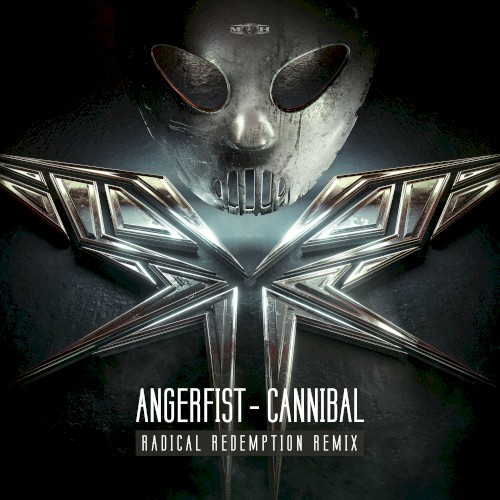 Cannibal (Radical Redemption remix)