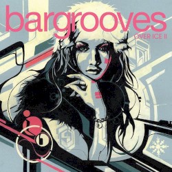 Bargrooves: Over Ice II