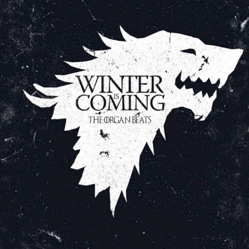 Winter Is Coming