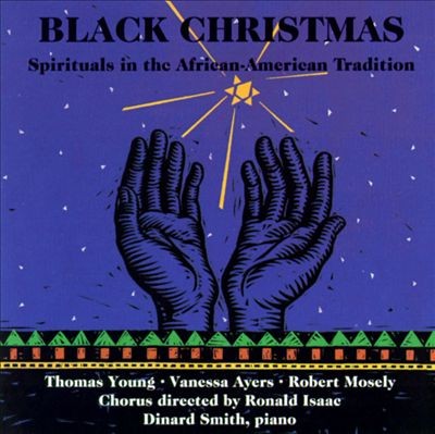 Black Christmas: Spirituals in the African‐American Tradition