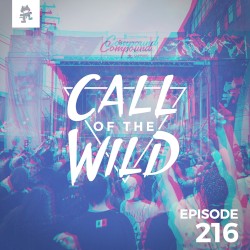 2018-09-19: 216 – Monstercat: Call of the Wild