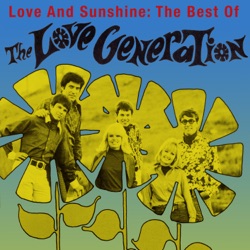 Love and Sunshine: The Best of the Love Generation