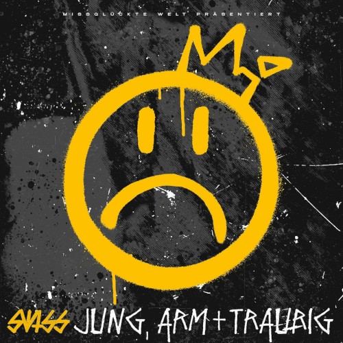 Jung, arm und traurig