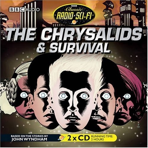The Chrysalids & Survival