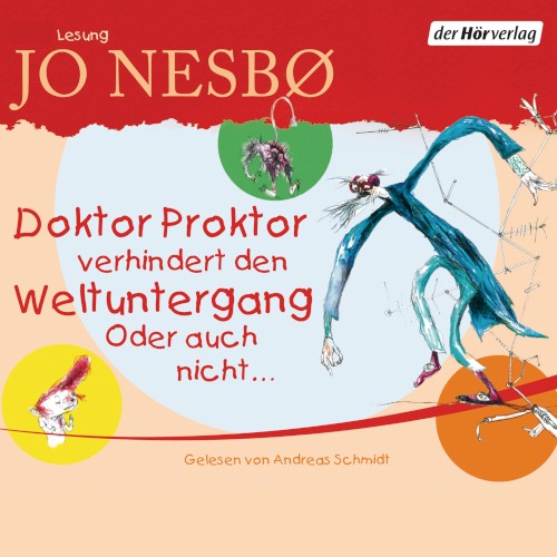 Doktor Proktor verhindert den Weltuntergang. Oder auch nicht…