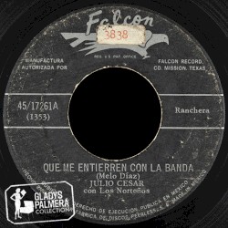 Que me entierren con la banda / El desgastado