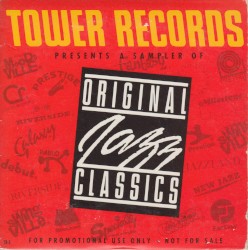 Tower Records Presents a Sampler of Original Jazz Classics