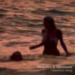 Melodies & Mermaids