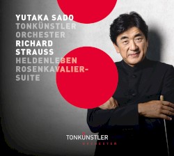 Heldenleben / Rosenkavalier-Suite