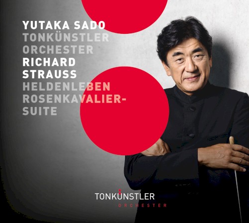 Heldenleben / Rosenkavalier-Suite