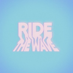 Ride the Wave