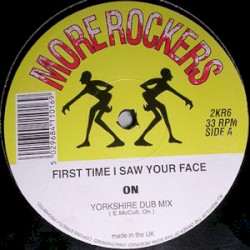 First Time I Saw Your Face