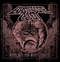 What Was and What Shall Be