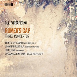 Romer's Gap - Three Concertos