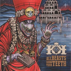 All Beasts Show Their Teeth