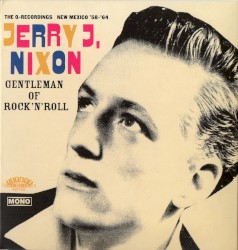Gentleman Of Rock'n'Roll (The Q-Recordings New Mexico '58 - '64)