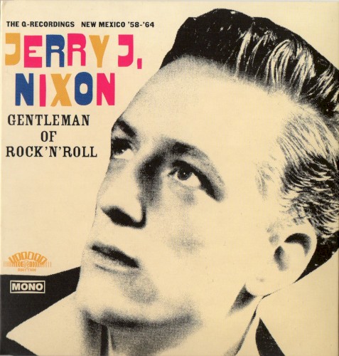 Gentleman Of Rock'n'Roll (The Q-Recordings New Mexico '58 - '64)
