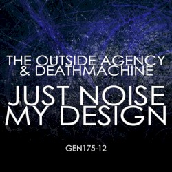 Just Noise / My Design