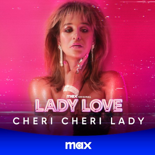 Cheri Cheri Lady