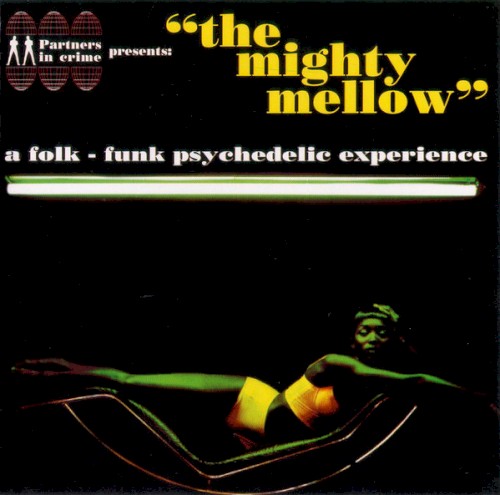 The Mighty Mellow