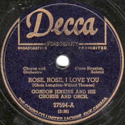 Rose, Rose, I Love You / Unless