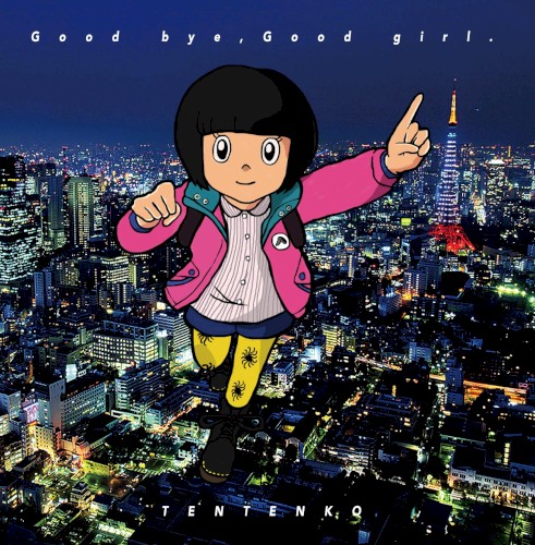 Good bye,Good girl.