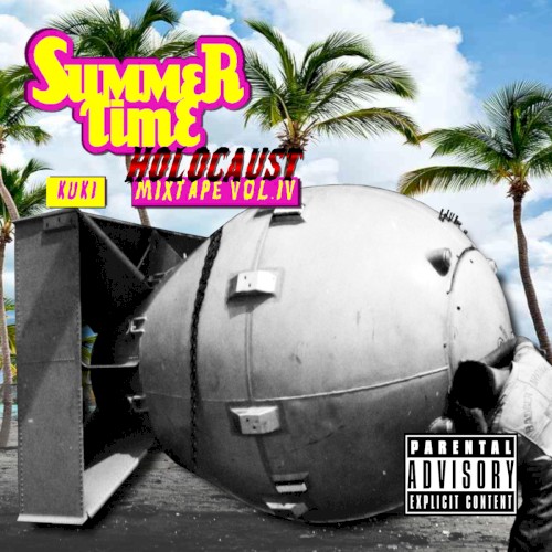 Summertime Holocaust Mixtape vol. 4