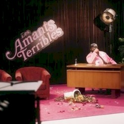 Les Amants Terribles