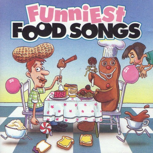 Funniest Food Songs