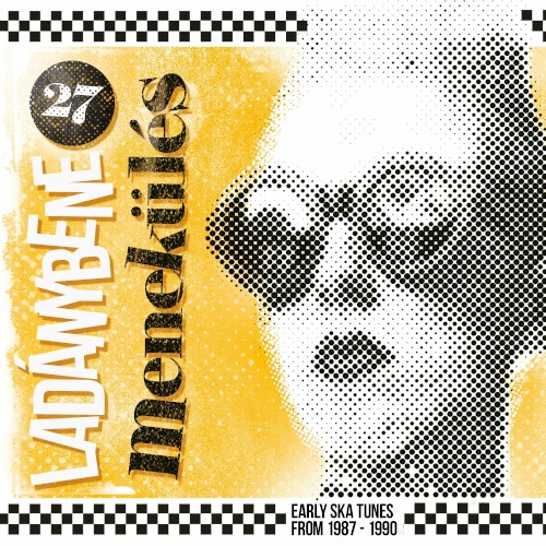 Menekülés (Early SKA Tunes from 1987-1990)