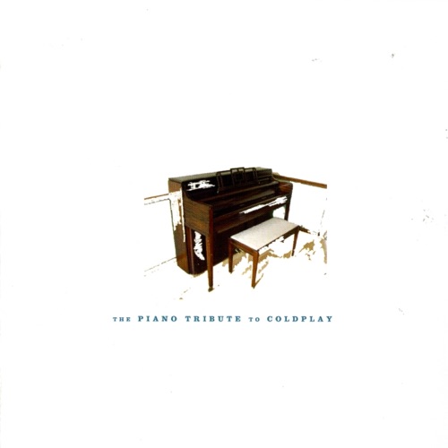 The Piano Tribute to Coldplay