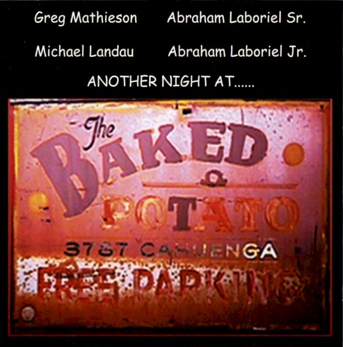 Another Night at the Baked Potato 2005