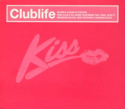 Kiss Clublife