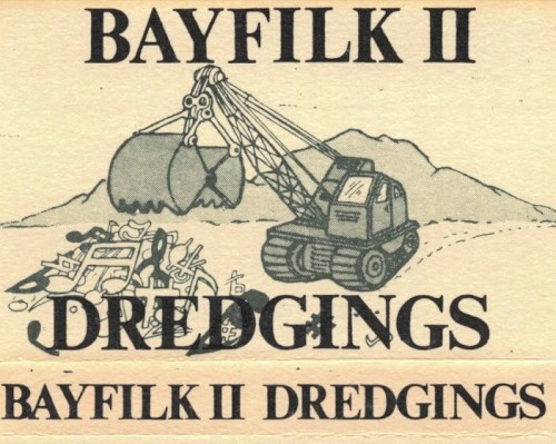 Bayfilk II: Dredgings