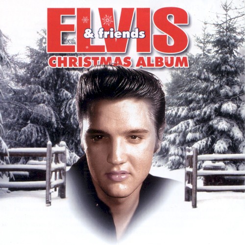 Elvis & Friends Christmas Album