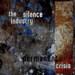 Permanent Crisis