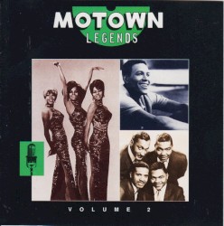 Motown Legends, Volume 2