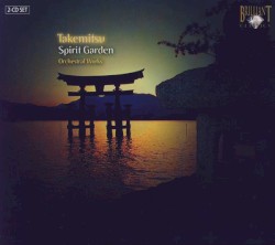 Spirit Garden: Orchestral Works