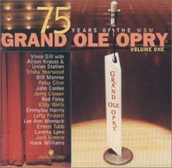 75 Years of the WSM Grand Ole Opry, Volume One