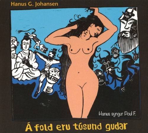 Á fold eru túsund gudar: Hanus syngur Poul F.