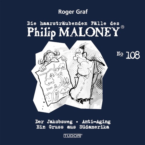 Die haarsträubenden Fälle des Philip Maloney, N° 108