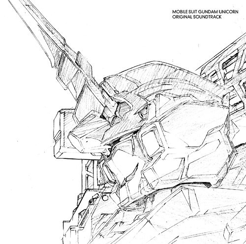 MOBILE SUIT GUNDAM UNICORN ORIGINAL SOUNDTRACK