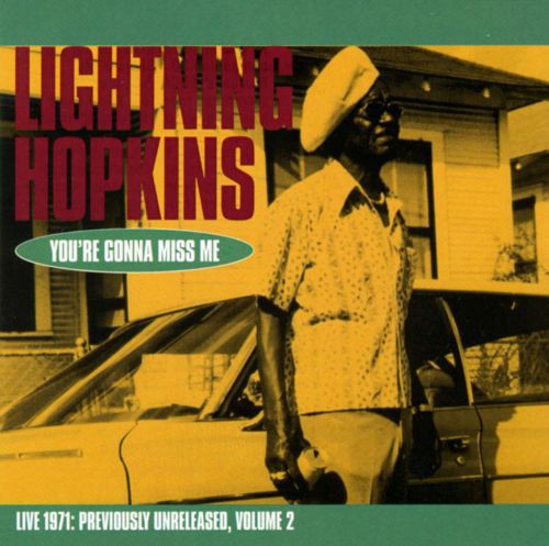 You're Gonna Miss Me - Live 1971: Previously Unreleased, Volume 2