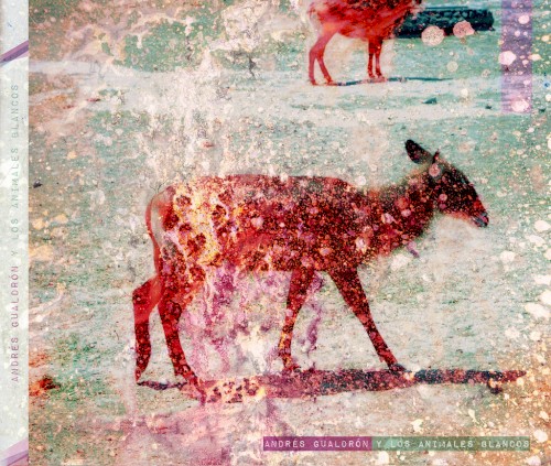 Andrés Gualdrón y los Animales Blancos