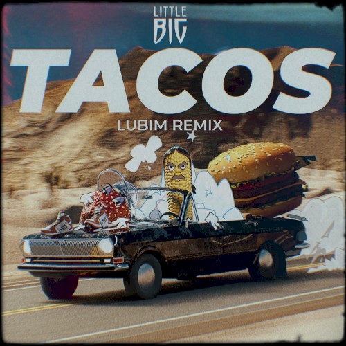Tacos (Lubim remix)
