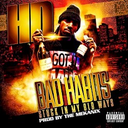 Bad Habits Stuck In My Old Ways