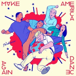 Make America Dance Again